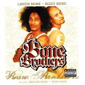 Layzie Bone & Bizzy Bone