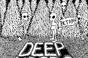 Deep Woods