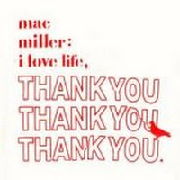 I Love Life, Thank You -Mixtape