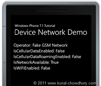 Device Network Information Demo using Windows Phone 7.1 (Mango) Emulator