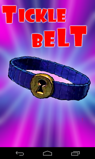 Tickle Belt