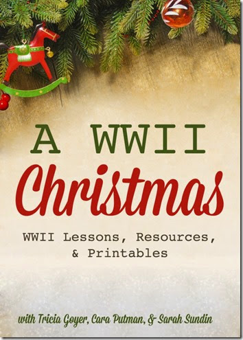 Christmas Homeschooling Lesson on World War 2 Christmas Homeschooling Lesson on World War 2