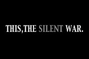 This, The Silent War