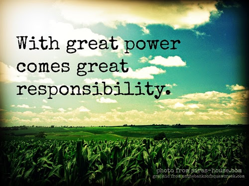power & responsibility