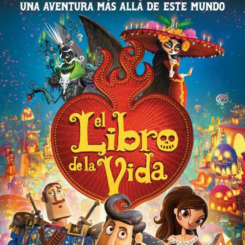 → El libro de la vida Poster latino, fecha de estreno Argentina, afiche oficial The Book of → El libro de la vida Poster latino, fecha de estreno Argentina, afiche oficial The Book of