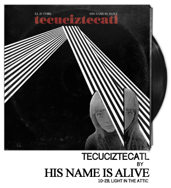 Tecuciztecatl by His Name is Alive