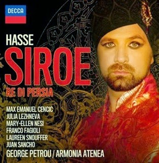CD REVIEW: Johann Adolf Hasse - SIROE, RÈ DI PERSIA (DECCA 478 6768)