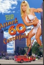 03. Attack of the 60 Foot Centerfolds