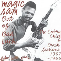 Out of Bad Luck: The Cobra, Chief & Crash Sessions, 1957-1966
