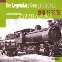 The Legendary George Sibanda: Southern Rhodesia 1948, '49, '50, '52
