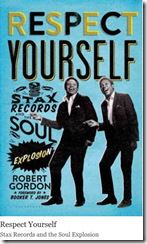 Interview Robert Gordon, Author Of 'Respect Yourself Stax Records And The Soul_2013-12-15_20-23-10