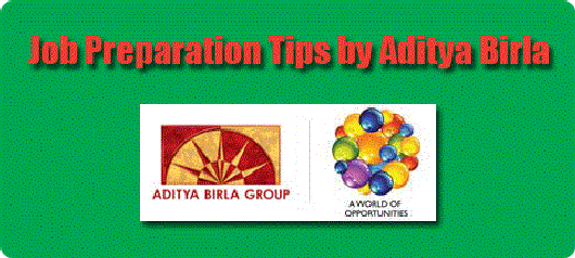 Aditya Birla Job Preparation Tips Aditya Birla Job Preparation Tips