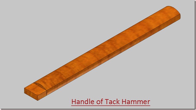 Handle of Tack Hammer