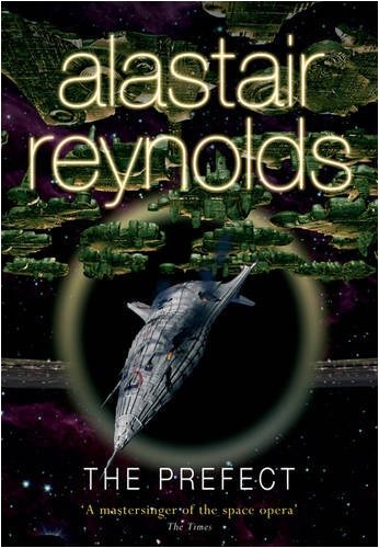 Alastair Reynolds - The Prefect