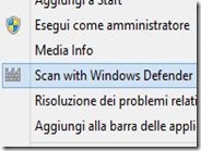 Scansione manuale dei file con Windows Defender dal tasto destro del mouse