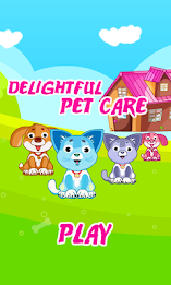 Pet Game-Caring DelightFul Pet poster 1