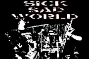 Sick Sad World