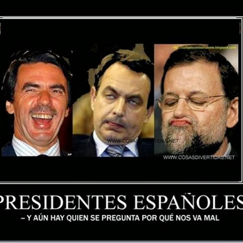Desmotivaciones Presidentes españoles
