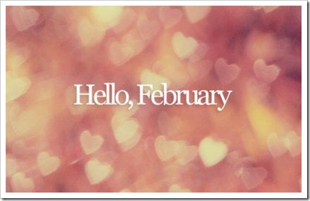 hello, february