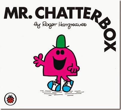 20 Mr. Chatterbox