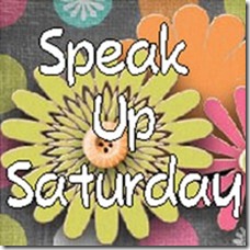 Speak Up Saturday