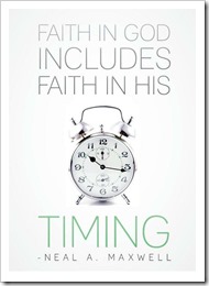 Faith in God includes faith in his timing 2