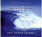 The Elements – Water (Shiv Kumar Sharma) The Elements – Water (Shiv Kumar Sharma)