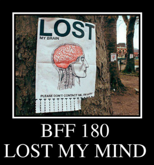 BFF 180 ~ LOST MY MIND