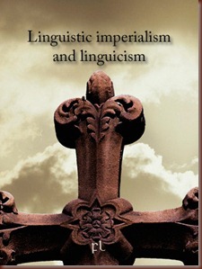Linguistic imperialism and linguicism Cover