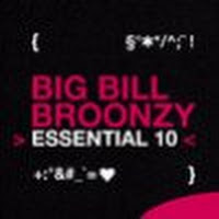 Essential 10: Big Bill Broonzy