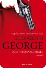 questo-corpo-mortale-elizabeth-george-libri