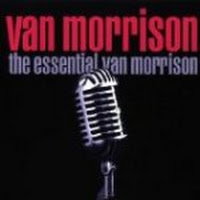 The Essential Van Morrison