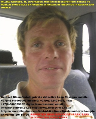 KENNEDY WILLEM of Pofadder  missing Interpol drug mule for international syndicate nov202011