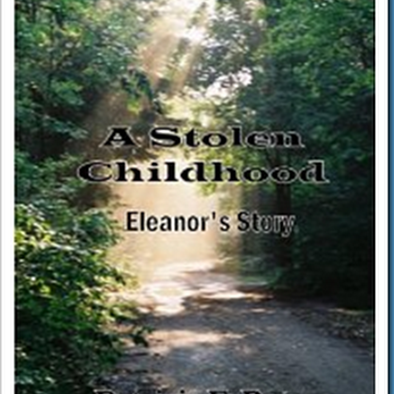 A Stolen Childhood: Eleanor’s Story