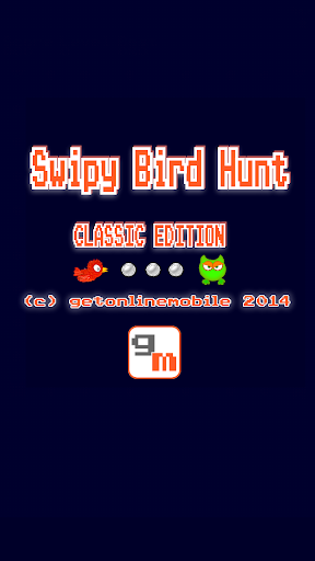 Fancy Swipy Bird Hunt -Classic