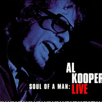 Soul of a Man: Al Kooper Live