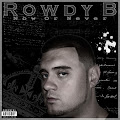 Rowdy B
