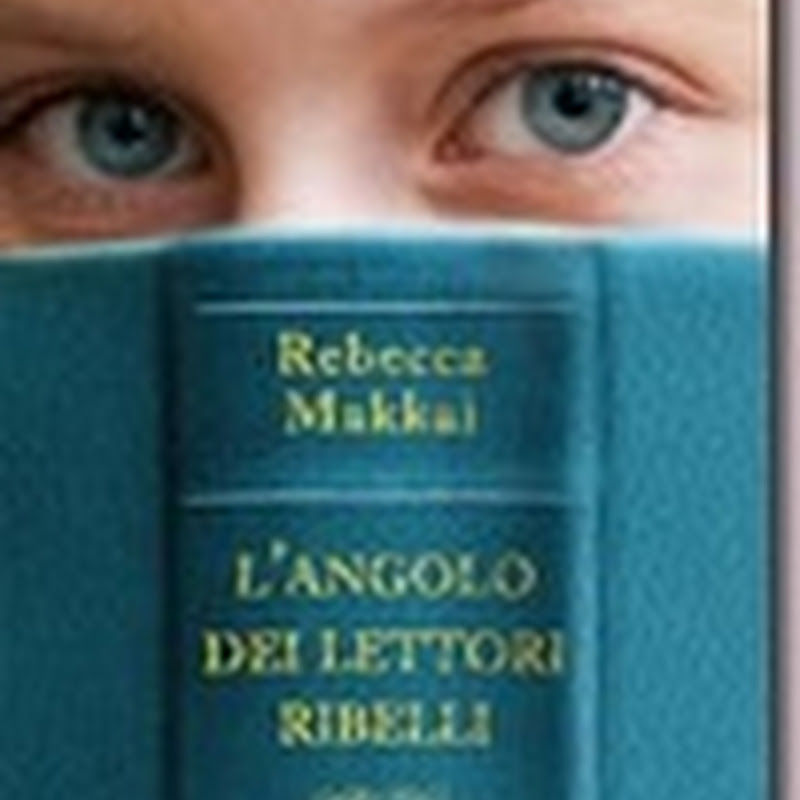 Recensione 'L'angolo dei lettori ribelli' di Rebecca Makkai