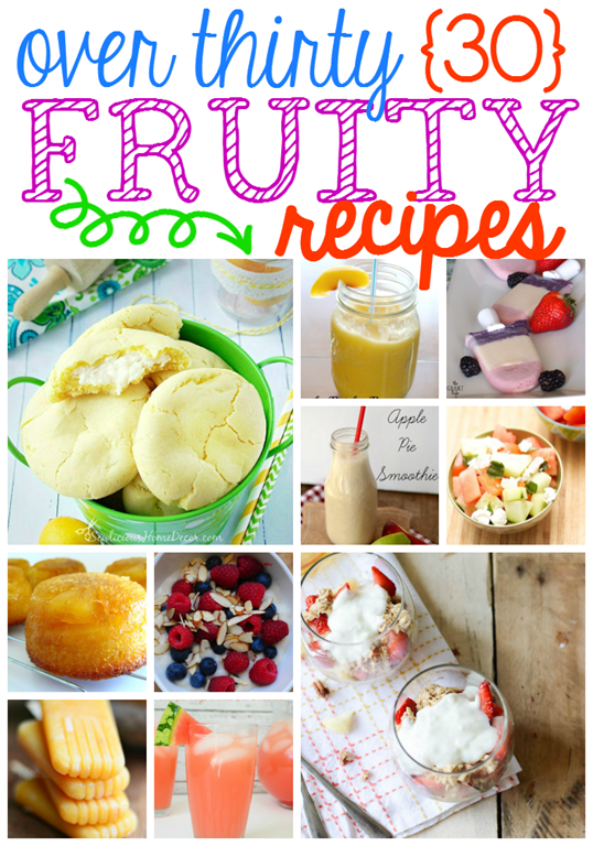 Over 30 Fruity Recipes at GingerSnapCrafts.com #linkparty #features #fruit #recipes