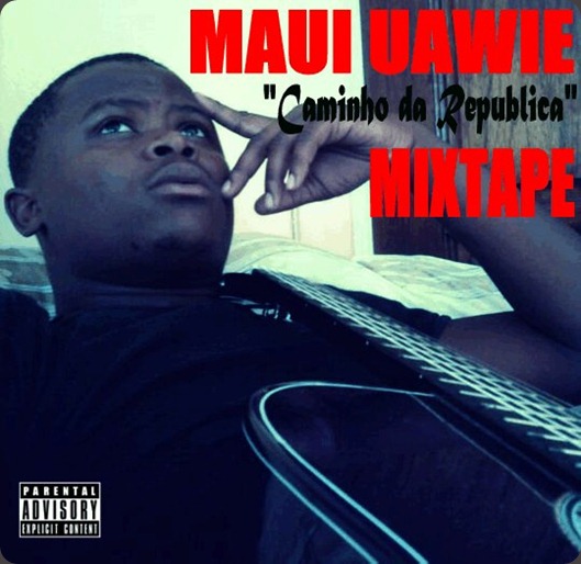 Maui Uawie Mixtape