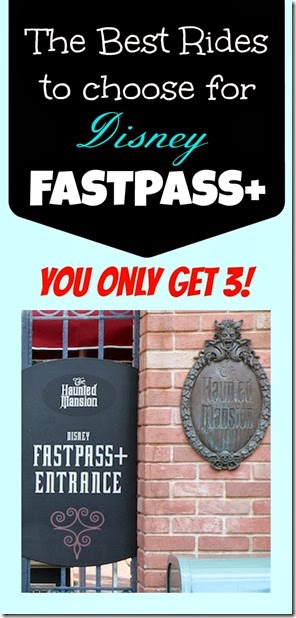 Disney Vacations and Fastpass+ best fastpass+ rides to choose at magic kingdom - Fastpass Plus