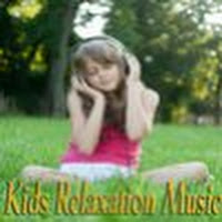 Kids Relaxation Music