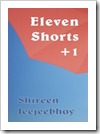 Eleven Shorts  1 Buy This Book 120x180 Shireen Jeejeebhoy