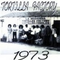 Tortilla Factory 1973