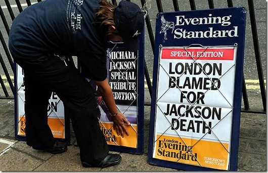 Michael Jackson dies...Evening Standard headlines in London following the death of the King of Pop Michael Jackson. PRESS ASSOCIATION Photo. Picture date: Friday June 26, 2009. Photo credit should read: Tim Ireland/PA Wire