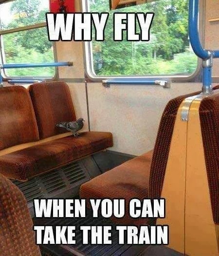 [WHY%2520FLY%2520WHEN%2520YOU%2520CAN%2520TAKE%2520A%2520TRAIN%255B2%255D.jpg]