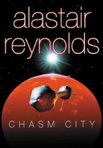 Alastair Reynolds - Chasm City