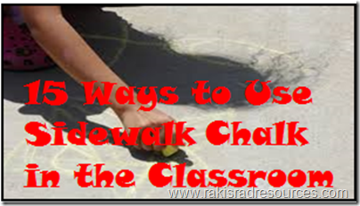 15 ways to use side walk chalk as a teaching tool - ideas from Raki's Rad Resource