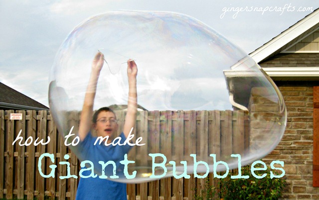 giant bubbles tutorial