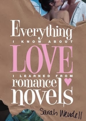 [Everything%2520I%2520Know%2520About%2520Love%2520I%2520Learned%2520from%2520Romance%2520Novels%2520-%2520Sarah%2520Wendell%255B5%255D.jpg]
